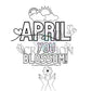 April Coloring Page (Shipped to you)