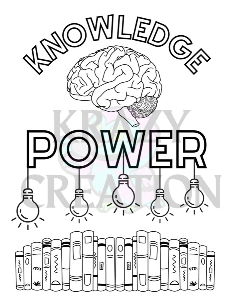 Knowledge Power Coloring Page (Emailed to you)