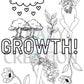 Growth Coloring Page (Shipped to you)